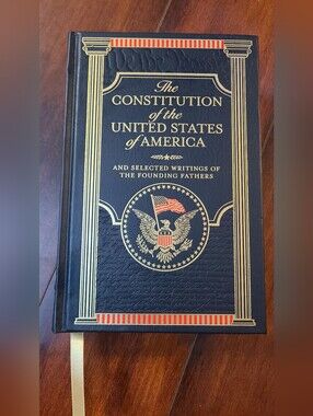 Constitution of the United States of America and Selected Writings of the...